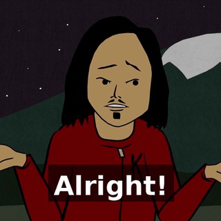 Alright!