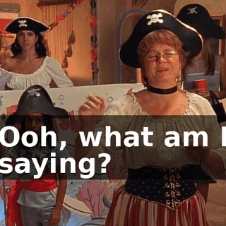 Ooh, what am I saying?
