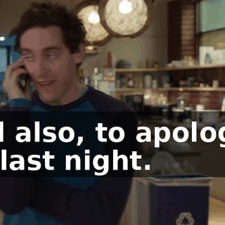 And also, to apologize for last night.