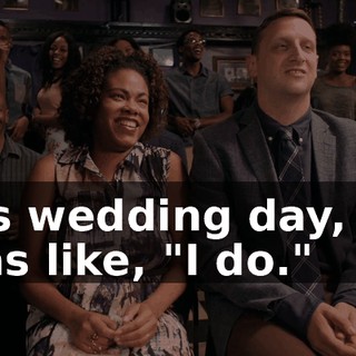 His wedding day, he was like, "I do."