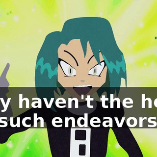 They haven't the heart for such endeavors.
