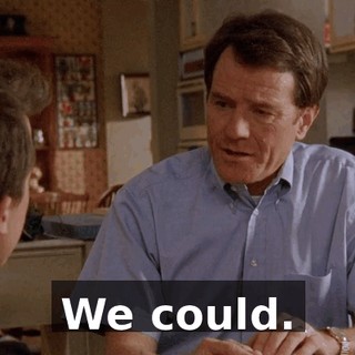 We could.