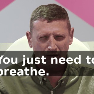 You just need to breathe.
