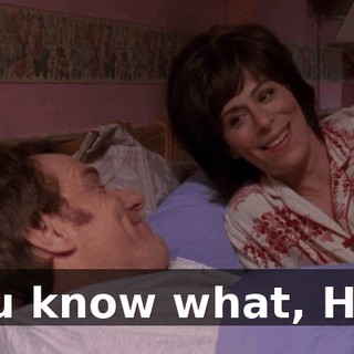 You know what, Hal?