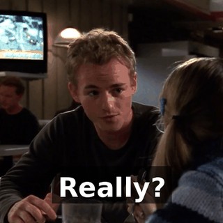 Really?