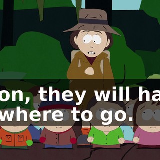 Soon, they will have nowhere to go.
