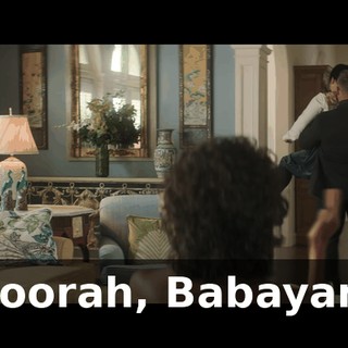 Hoorah, Babayan!