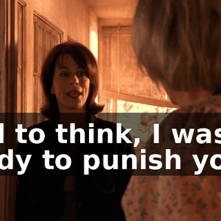 And to think, I was all ready to punish you.