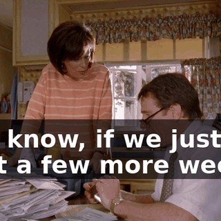 You know, if we just wait a few more weeks,