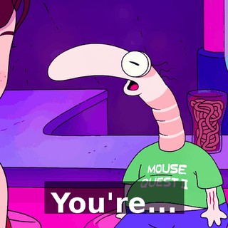 You're...