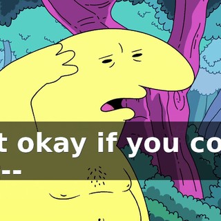 Is it okay if you could not--