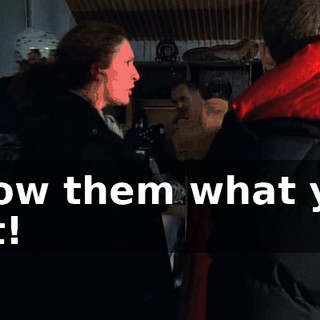 Show them what you got!