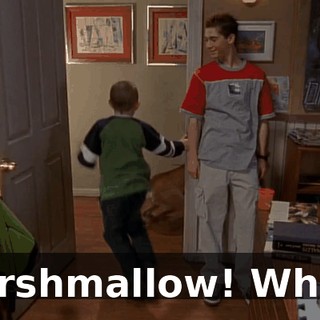 Marshmallow! Whoa!