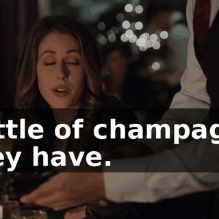 bottle of champagne they have.