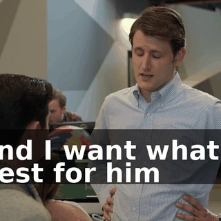 and I want what's best for him