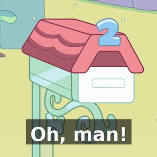 Oh, man!