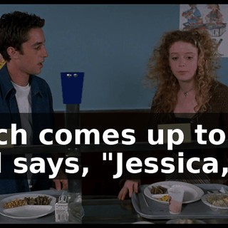Finch comes up to me and says, "Jessica,