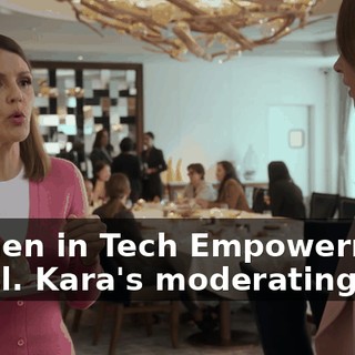 Women in Tech Empowerment panel. Kara's moderating.