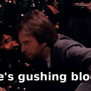 She's gushing blood!