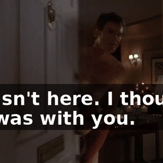 He isn't here. I thought he was with you.