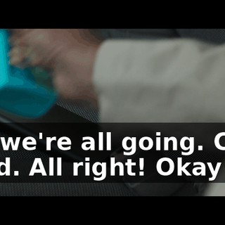 Oh, we're all going. Cool, good. All right! Okay!