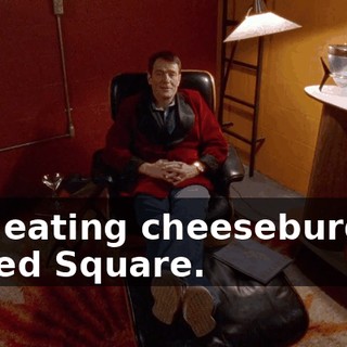 and eating cheeseburgers in Red Square.