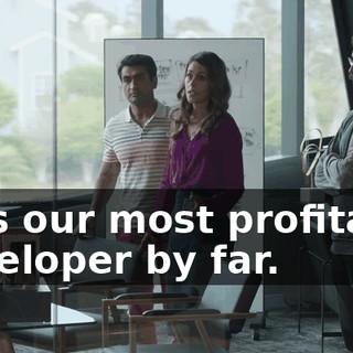 He's our most profitable developer by far.