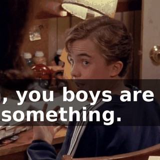 Oh, you boys are up to something.