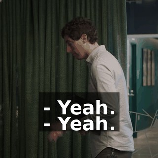- Yeah. - Yeah.