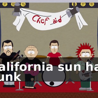 ♪ California sun has sunk ♪
