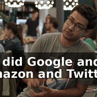 So did Google and Amazon and Twitter.