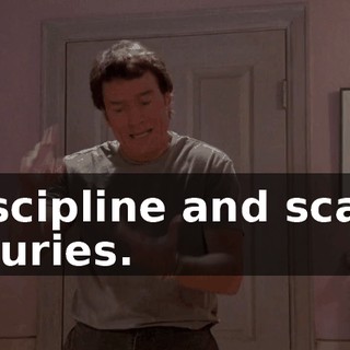 discipline and scary injuries.