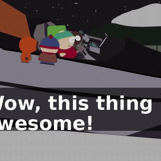 Wow, this thing is awesome!