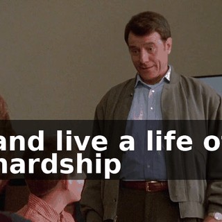 and live a life of hardship