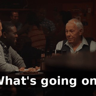 "What's going on?"