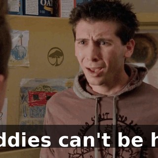 Buddies can't be hot.