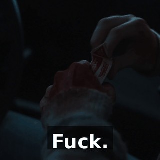 Fuck.