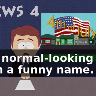 is a normal-looking guy with a funny name.