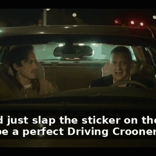 I could just slap the sticker on the side. He'd be a perfect Driving Crooner.