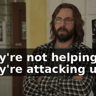 They're not helping us. They're attacking us.