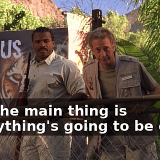 But the main thing is everything's going to be okay.