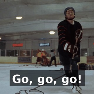 ♪ Go, go, go! ♪