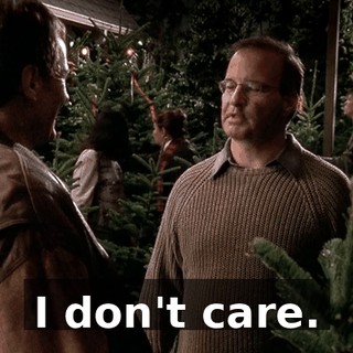 I don't care.