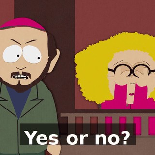 Yes or no?