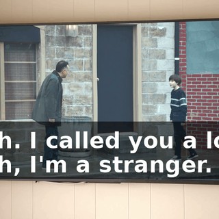 -Yeah. I called you a loser. -Yeah, I'm a stranger.