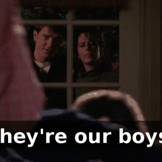They're our boys.