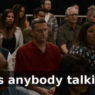 Was anybody talking?