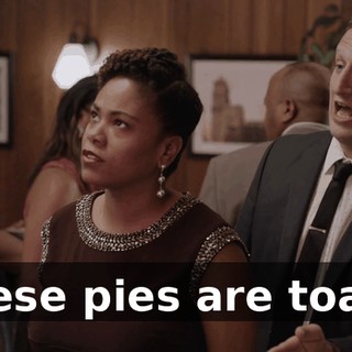 These pies are toast.