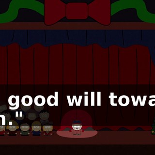 and good will towards man."
