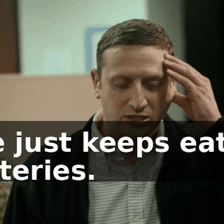 She just keeps eating batteries.